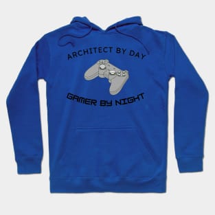 Architect By Day Gamer By Night Architecture Gift Hoodie